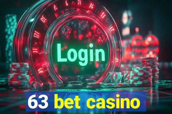 63 bet casino